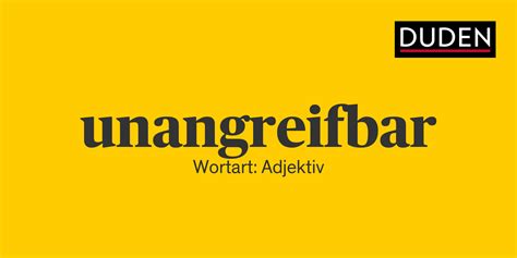 Synonyme zu unangreifbar .